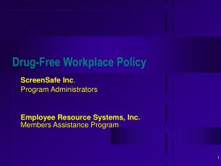 Drug-Free Workplace Policy