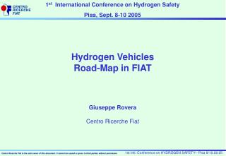 Hydrogen Vehicles Road-Map in FIAT Giuseppe Rovera Centro Ricerche Fiat