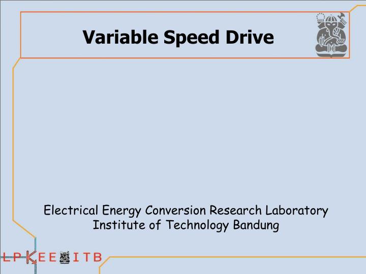 variable speed drive