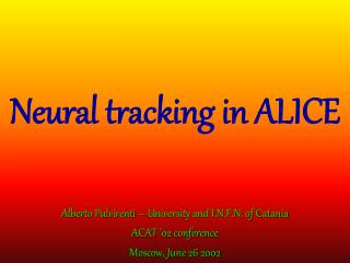 Neural tracking in ALICE
