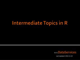 Intermediate Topics in R