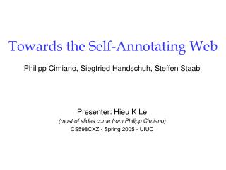 Towards the Self-Annotating Web