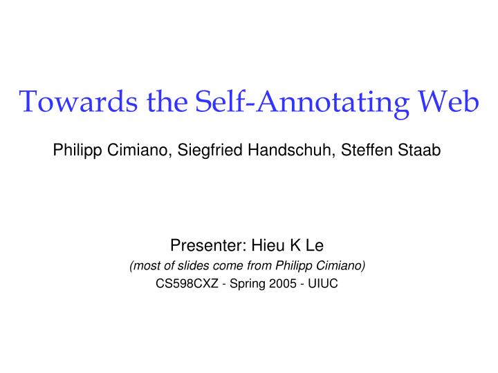 towards the self annotating web