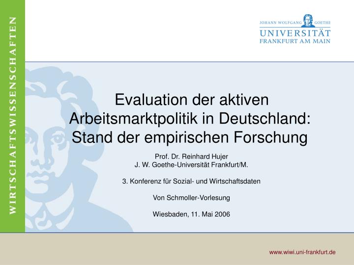evaluation der aktiven arbeitsmarktpolitik in deutschland stand der empirischen forschung