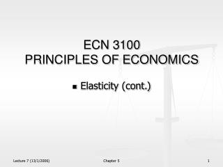 ECN 3100 PRINCIPLES OF ECONOMICS