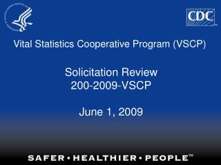 Vital Statistics Cooperative Program (VSCP)