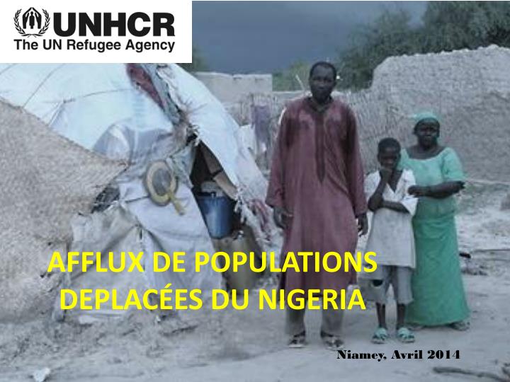 afflux de populations deplac es du nigeria
