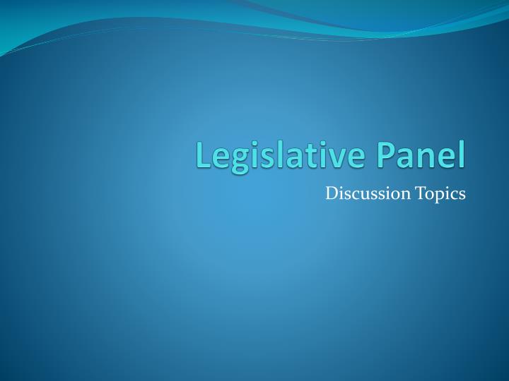 legislative panel