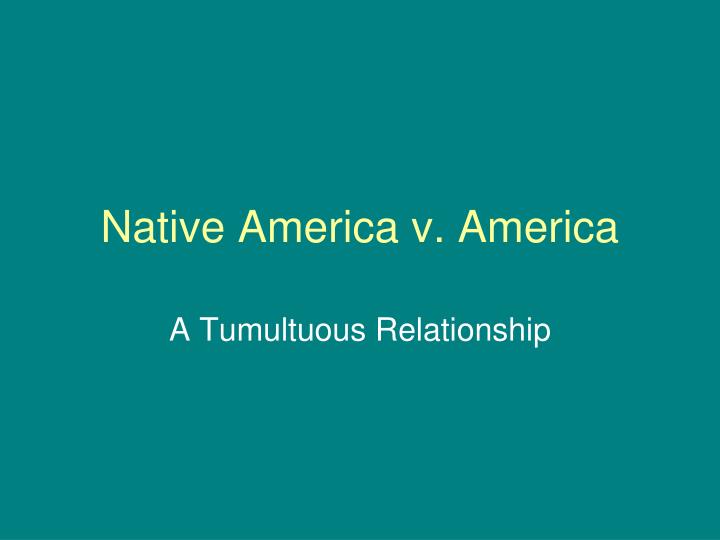 native america v america