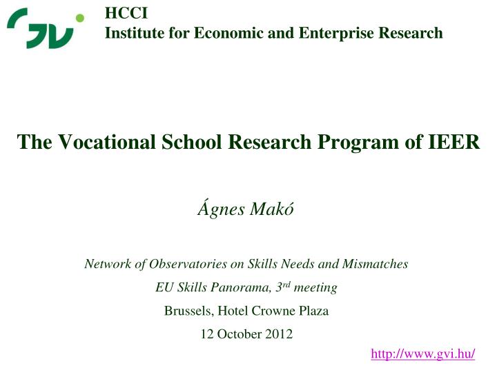 the vocational school research program of ieer