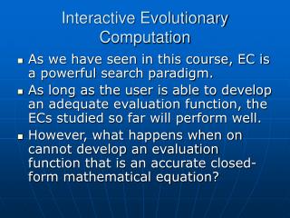 Interactive Evolutionary Computation