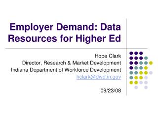 Employer Demand: Data Resources for Higher Ed