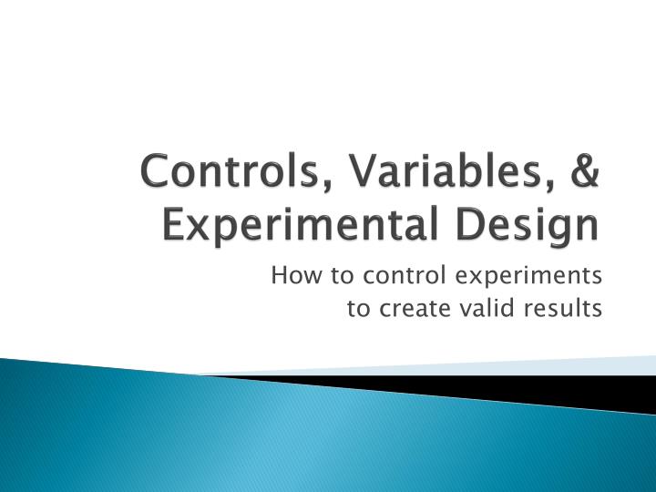 controls variables experimental design