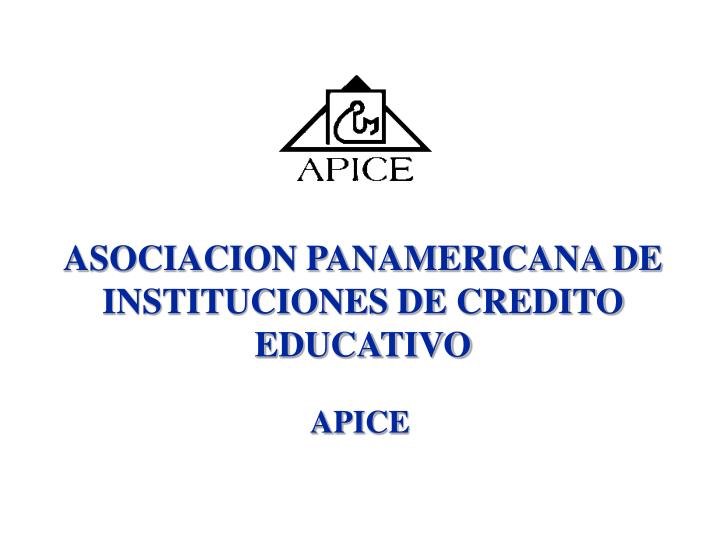 asociacion panamericana de instituciones de credito educativo