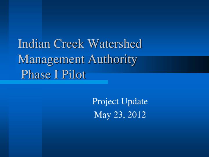 indian creek watershed management authority phase i pilot