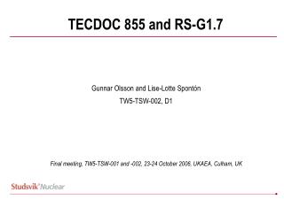 TECDOC 855 and RS-G1.7
