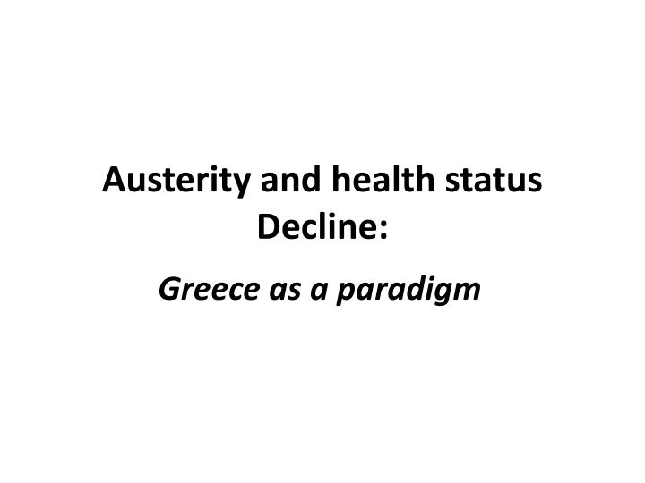 austerity and health status decline