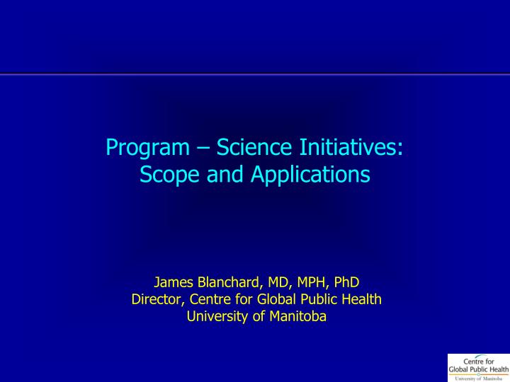 program science initiatives scope and applications