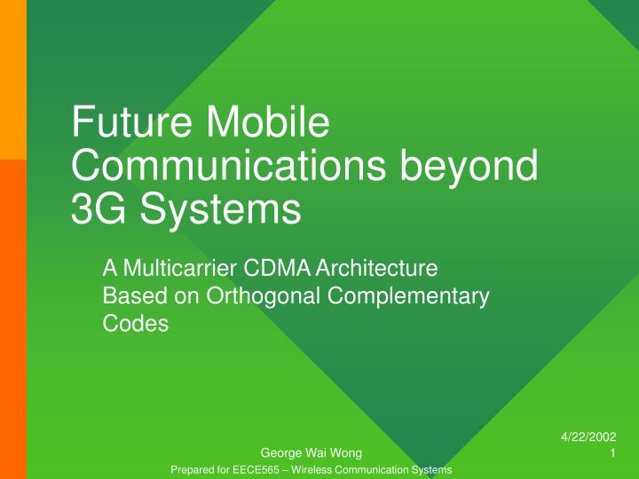 future mobile communications beyond 3g systems