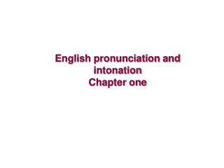 english pronunciation and intonation chapter one
