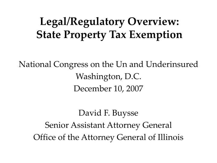 legal regulatory overview state property tax exemption