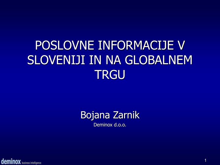 poslovne informacije v sloveniji in na globalnem trgu