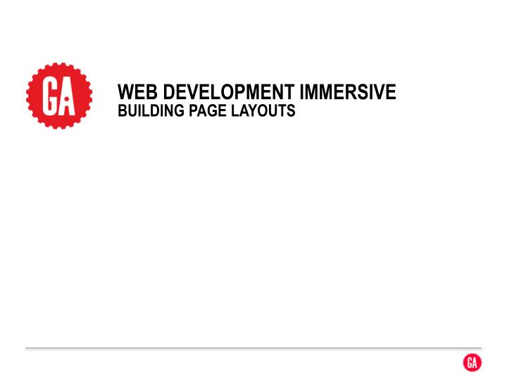 web development immersive building page layouts