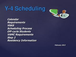 Y-4 Scheduling