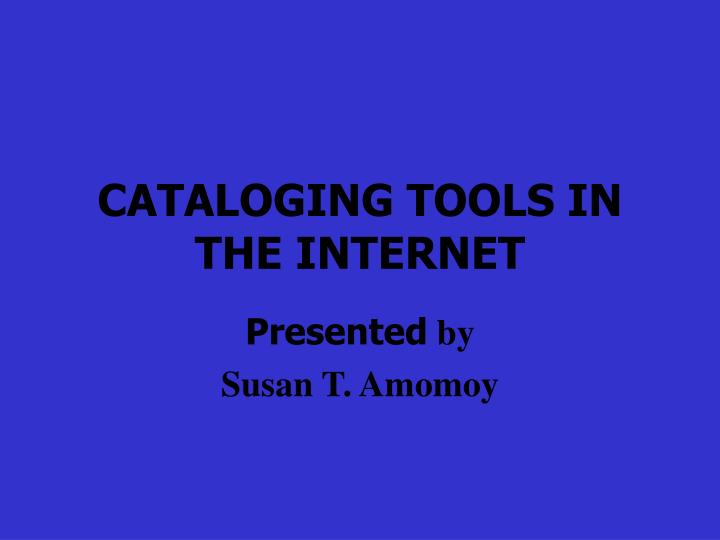 cataloging tools in the internet