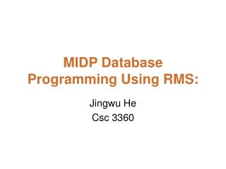 MIDP Database Programming Using RMS:
