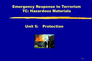 Emergency Response to Terrorism TC: Hazardous Materials