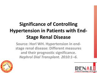 Significance of Controlling Hypertension in Patients with End-Stage Renal Disease