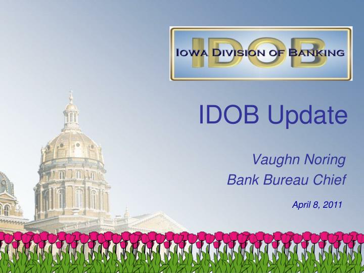 idob update