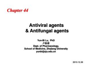 Antiviral agents &amp; Antifungal agents