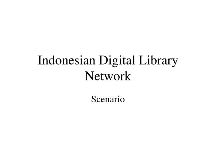 indonesian digital library network