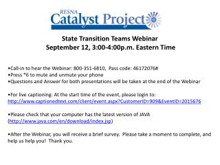 State Transition Teams Webinar September 12, 3:00-4:00p.m. Eastern Time