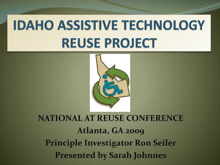 idaho assistive technology reuse project