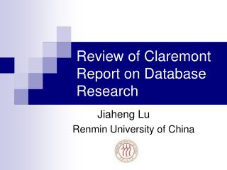 Review of Claremont Report on Database Research