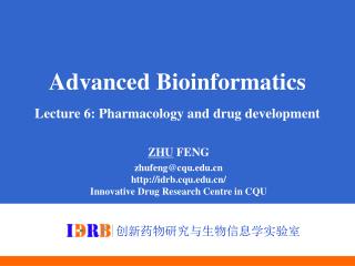 Advanced Bioinformatics Lecture 6: Pharmacology and drug development