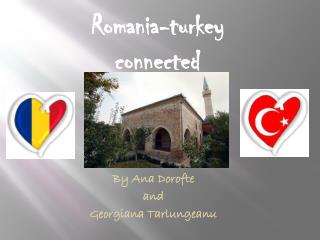 Romania-turkey connected