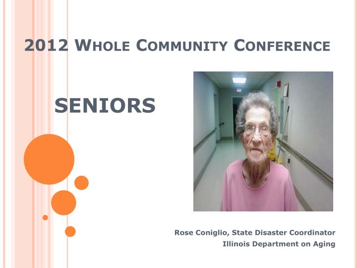 2012 whole community conference seniors