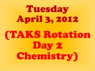 Tuesday April 3, 2012