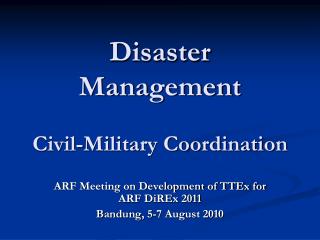 Disaster Management Civil-Military Coordination