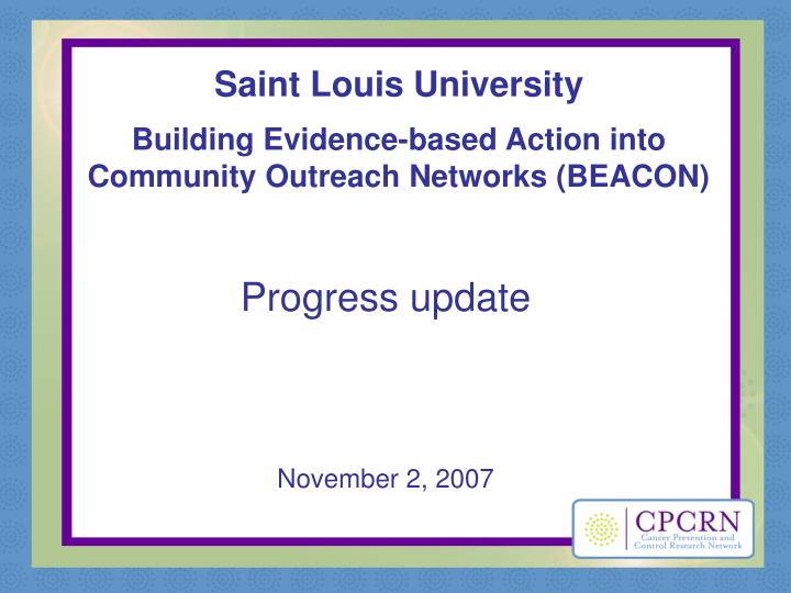 saint louis university building evidence based action into community outreach networks beacon