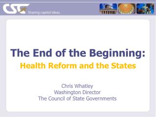 The End of the Beginning: Health Reform and the States