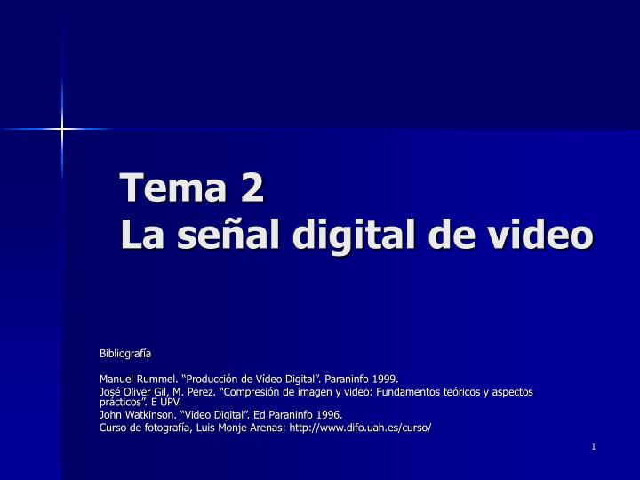 tema 2 la se al digital de video