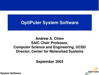 OptIPuter System Software