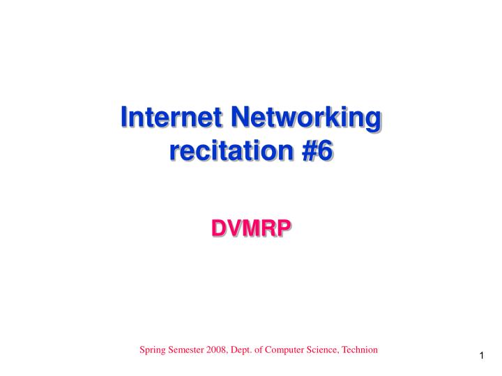 internet networking recitation 6