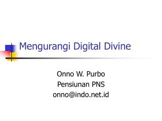mengurangi digital divine
