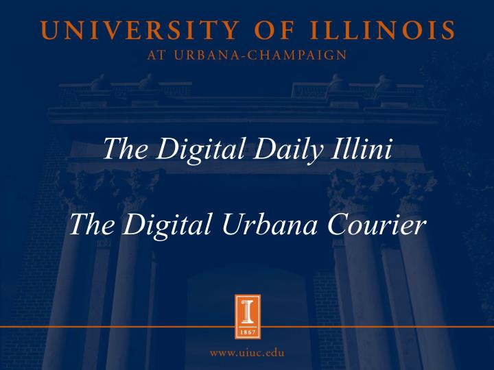 the digital daily illini the digital urbana courier